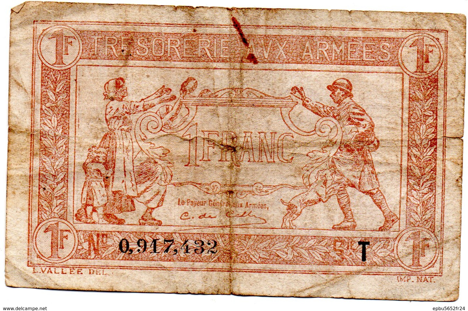 Trésorerie Aux Armées Billet De 1 Francs  Série T  N° 0917432 - 1917-1919 Army Treasury