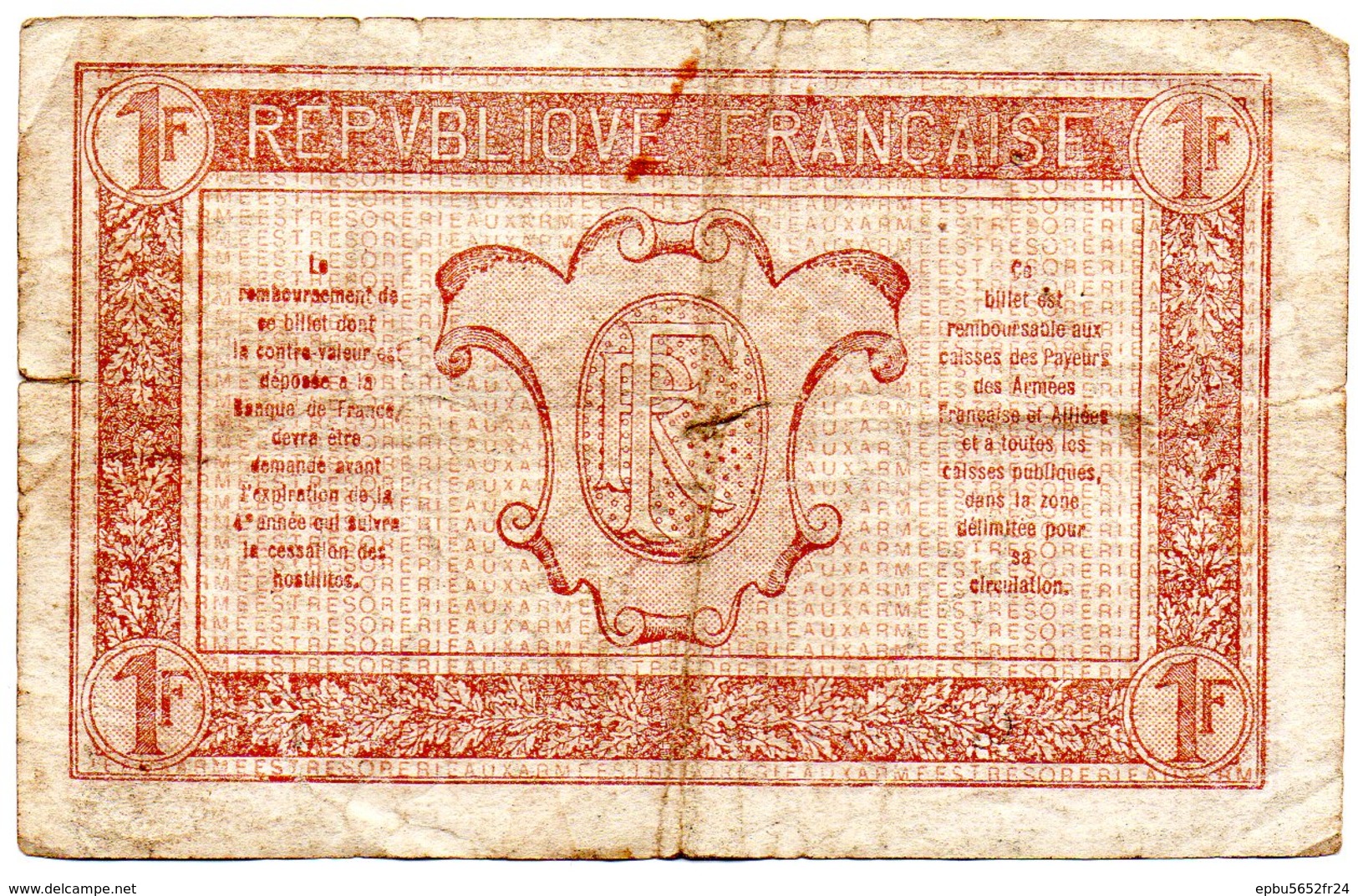 Trésorerie Aux Armées Billet De 1 Francs  Série T  N° 0917432 - 1917-1919 Armeekasse