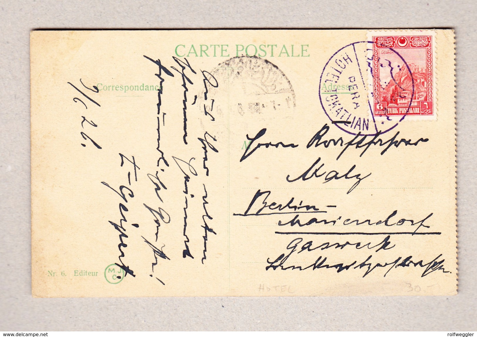 Türkei PERA Hotel Tokatlian Stempel 3.6.1921 Ansichtskarte Nach Berlin - Lettres & Documents