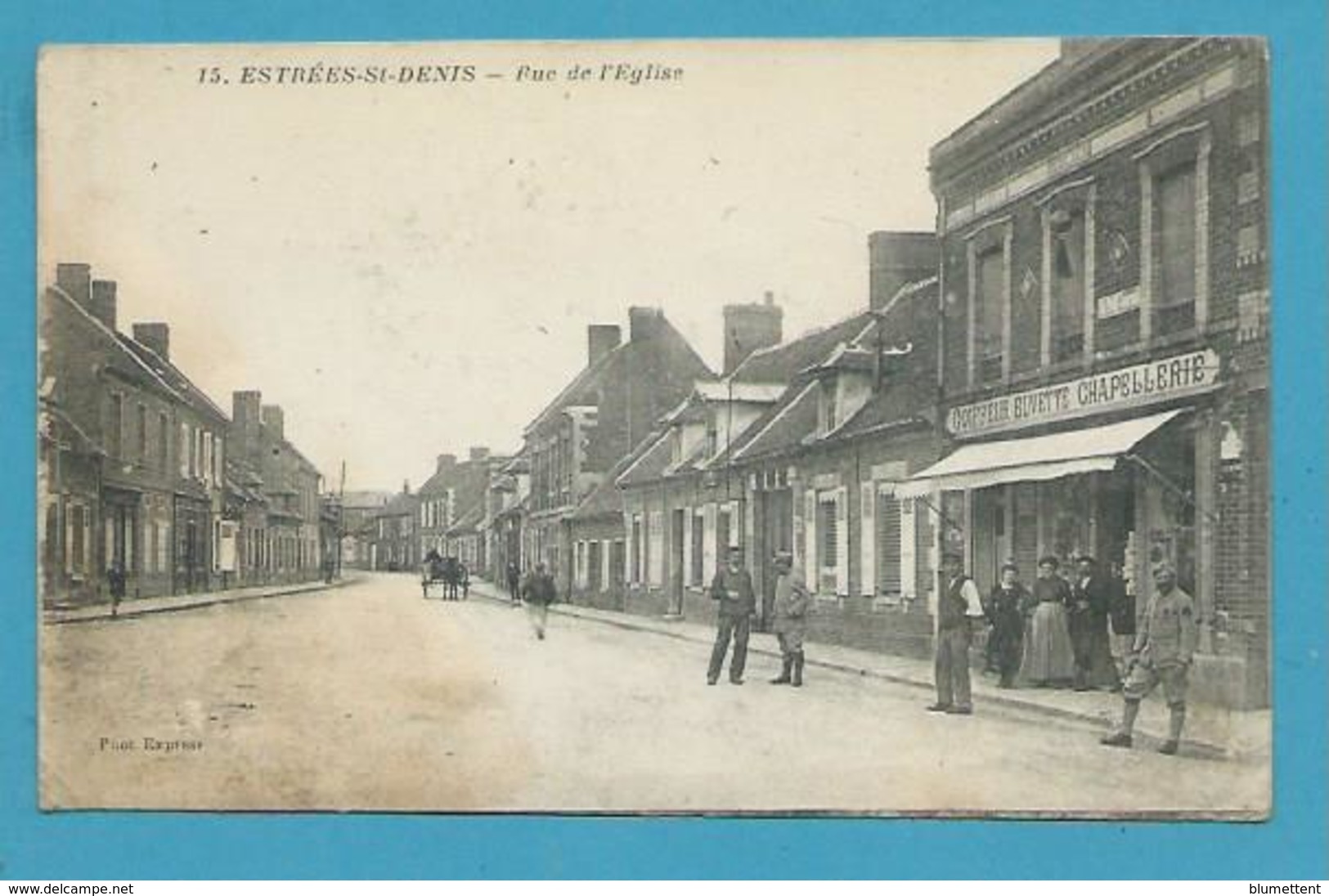 CPA 15 - Coiffeur - Buvette- Chapellerie Rue De L'Eglise ESTREES-ST-DENIS 60 - Estrees Saint Denis