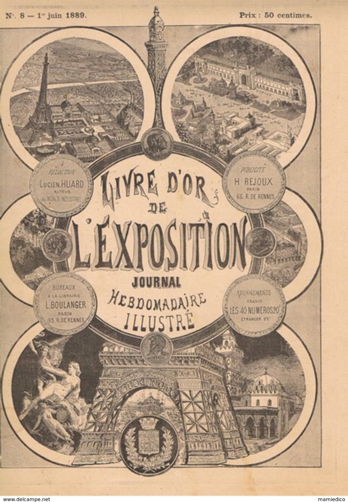 1889 L'Exposition Universelle 3 REVUES N°8, 11 Et 13. Très Belles Et Nombreuses Illustrations. - Revues Anciennes - Avant 1900