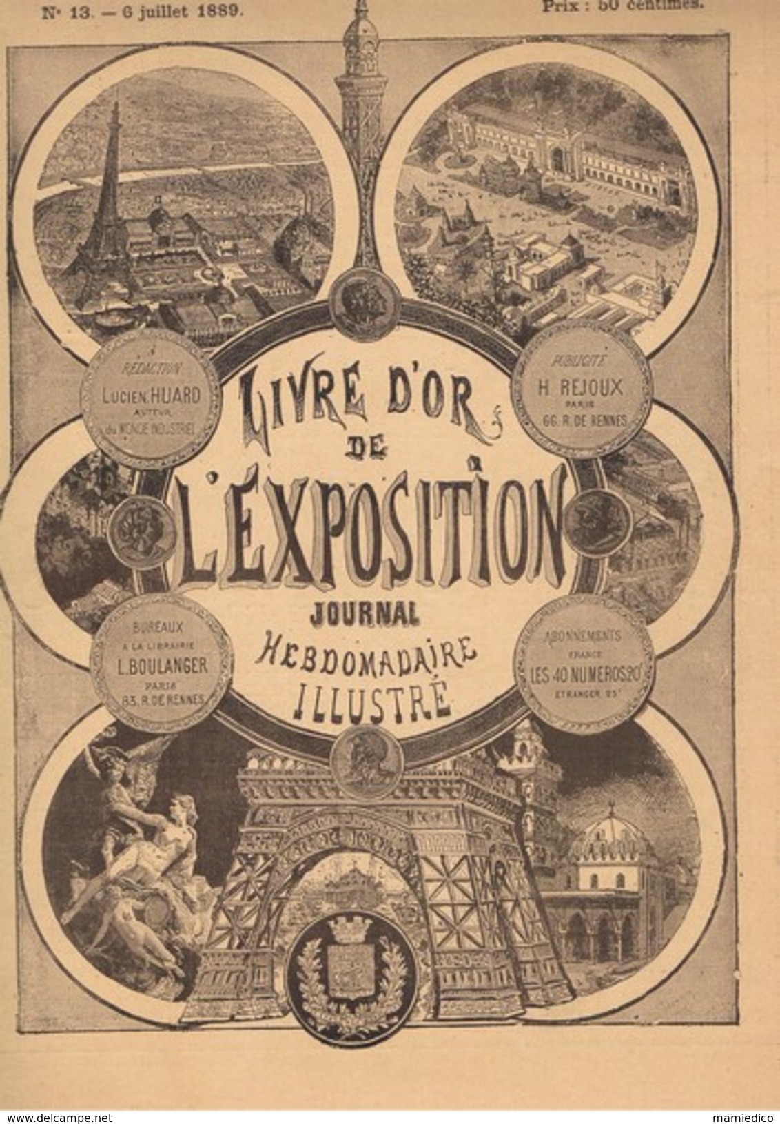 1889 L'Exposition Universelle 3 REVUES n°8, 11 et 13. Très belles et nombreuses illustrations.