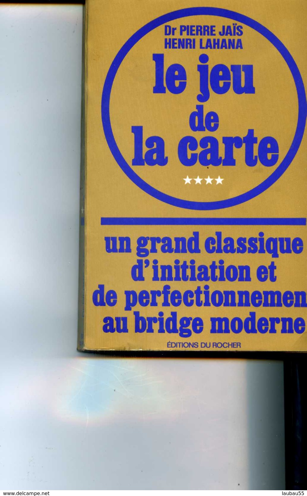 LE JEU DE LA CARTE BRIDGE MODERNE - Jeux De Société