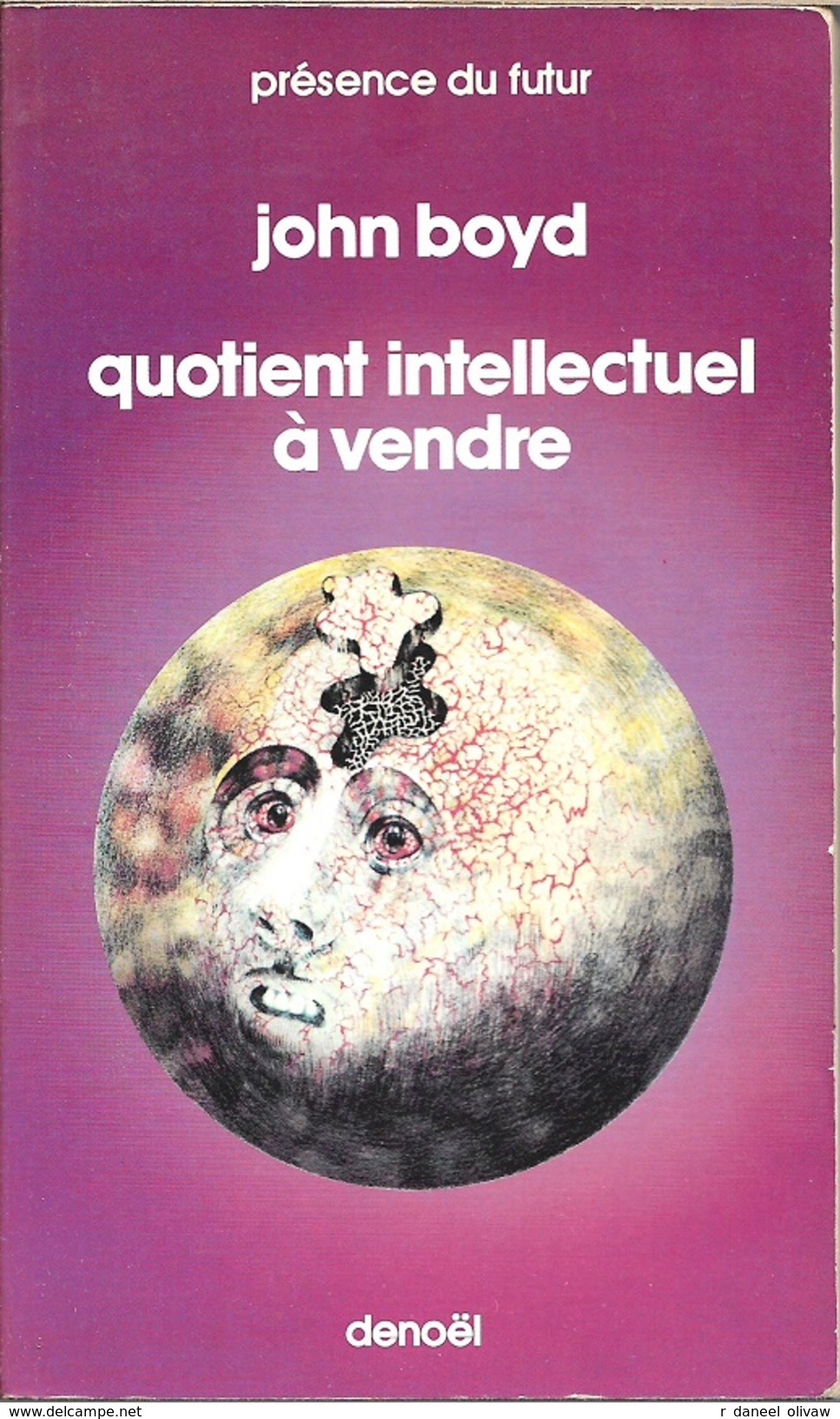 PDF 210 - BOYD, John - Quotient Intellectuel à Vendre (1976, BE+) - Présence Du Futur