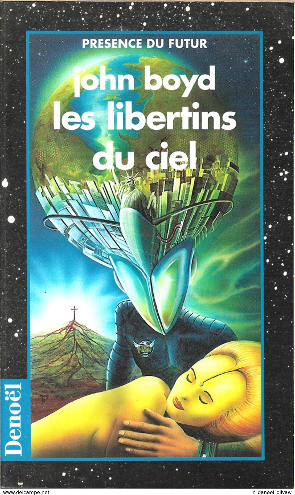 PDF 183 - BOYD, John - Les Libertins Du Ciel (1996, TBE) - Présence Du Futur