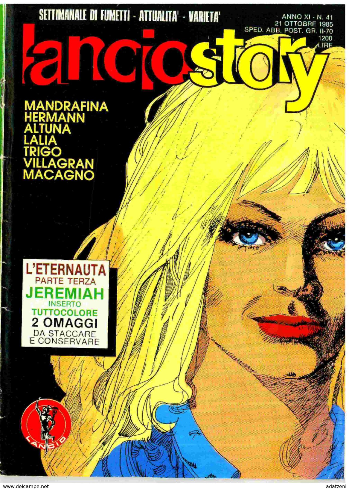 LANCIOSTORY N° 41 21 OTTOBRE 1985 ANNO XI - Altri & Non Classificati