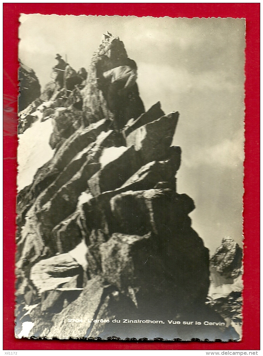 PRY-03  Anniviers, Zinal Alpiniste Sur L'Arête Du Zinalrothorn, Avec Vue Sur Le Cervin. Non Circulé GRAND FORMAT - Anniviers