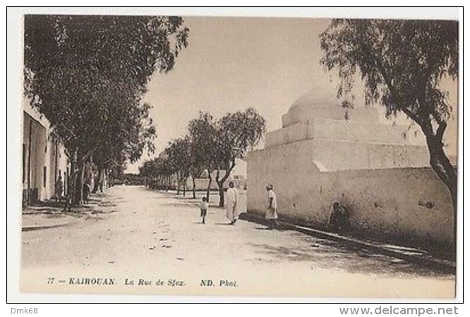 TUNISIA - KAIROUAN - LA RUE DE SFAX - EDIT ND. PHOT. 1910s ( 925 ) - Non Classés