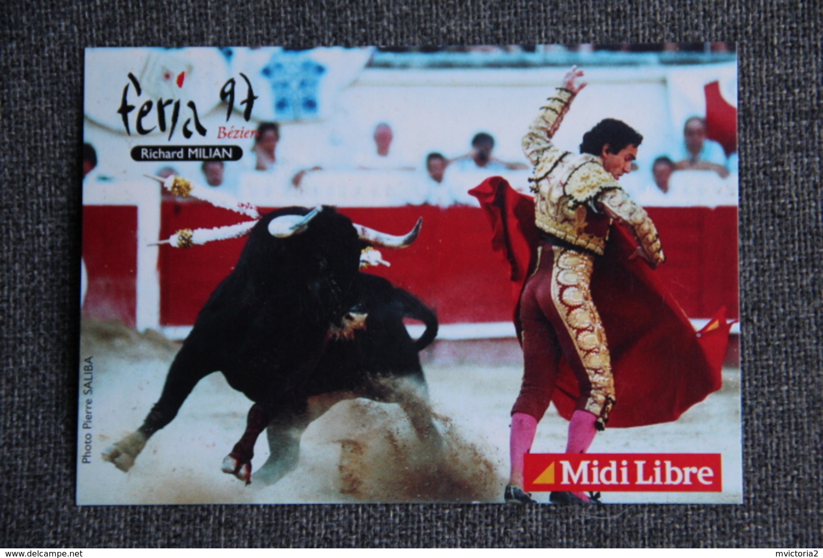 BEZIERS - FERIA 97 - Corrida : " Richard MILIAN ". - Corrida