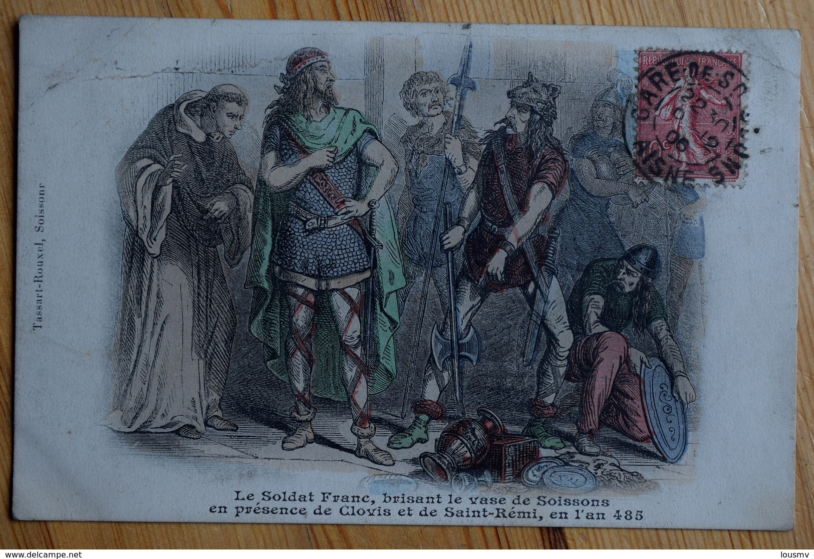 Le Soldat Franc Brisant Le Vase De Soissons En Présence De Clovis Et De Saint-Rémi En L'an 485 - Colorisée - (n°7567) - Histoire
