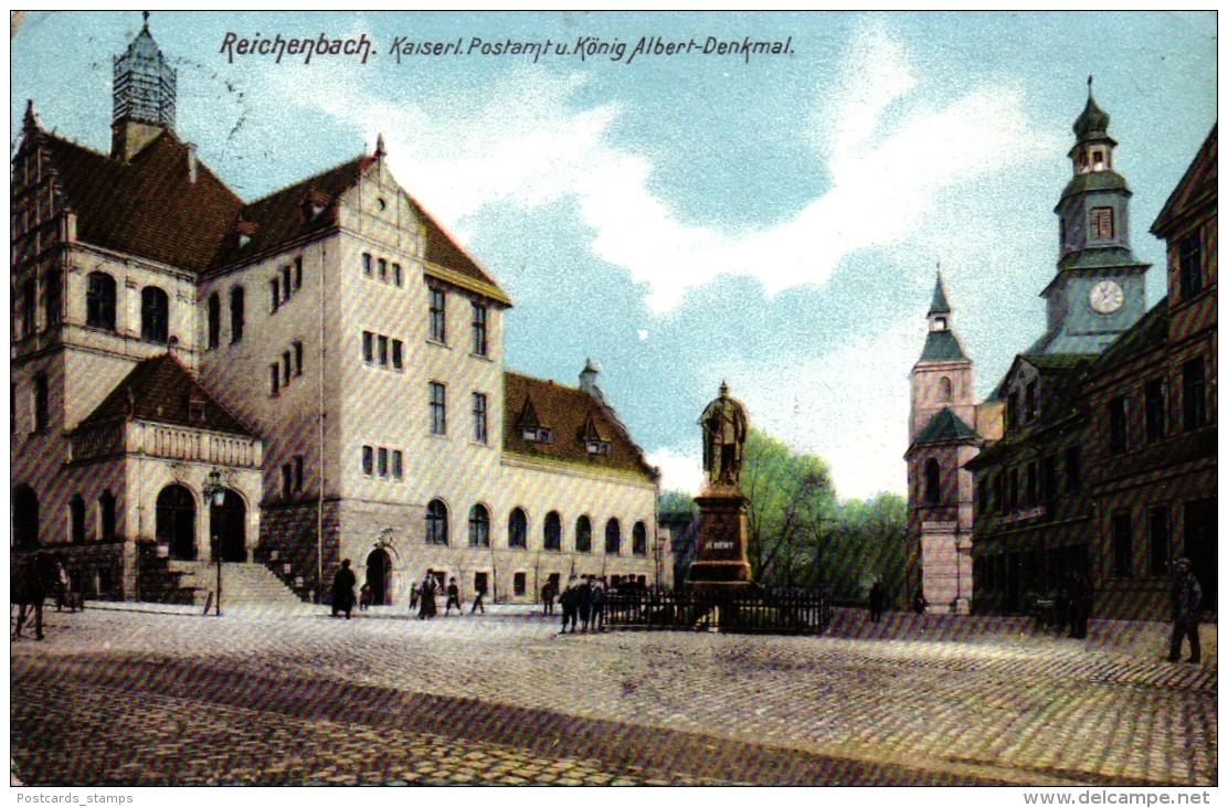 Reichenbach, Kaiserl. Postamt U. König Albert Denkmal, 1910 - Reichenbach I. Vogtl.
