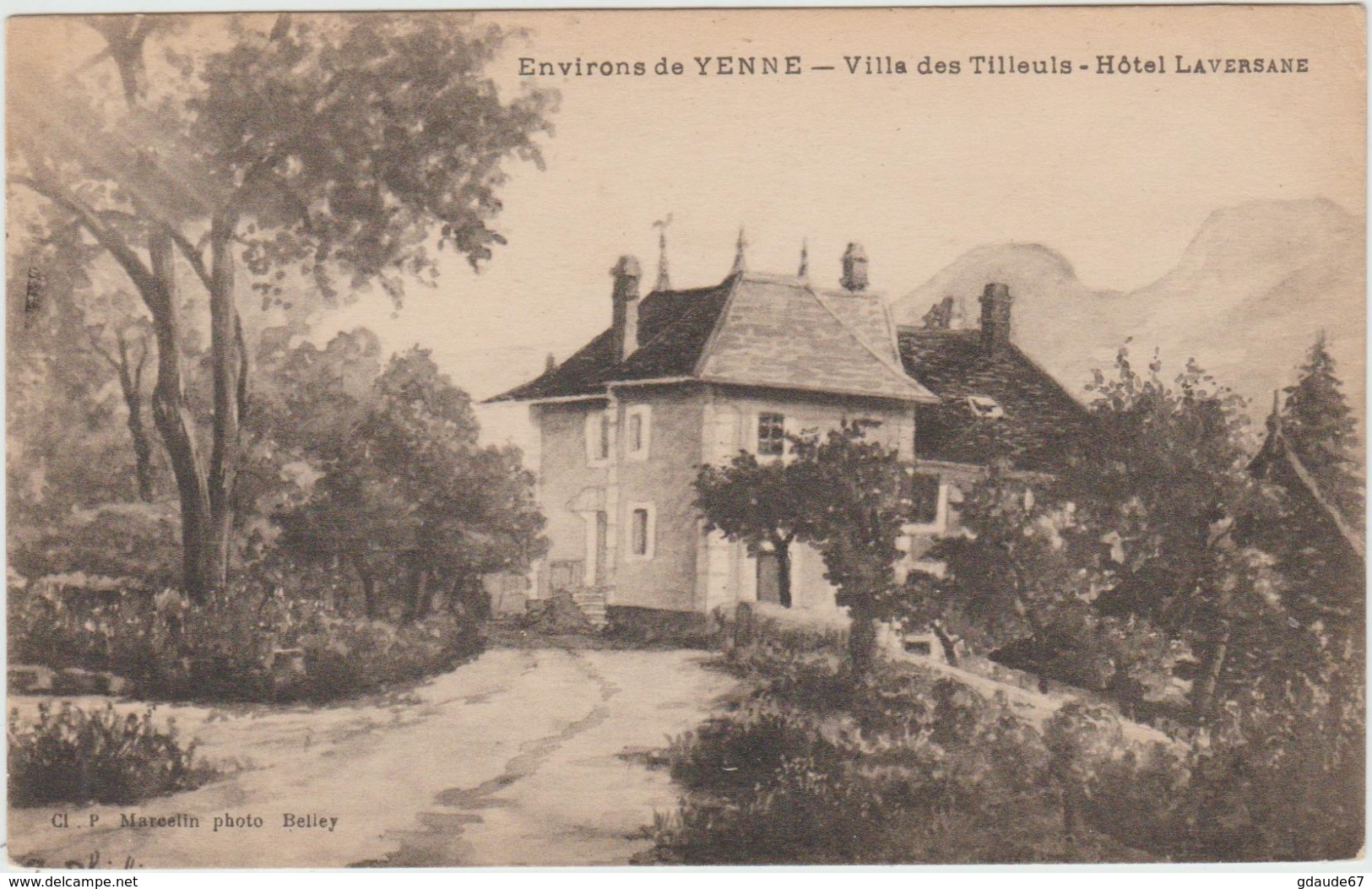 ENVIRONS DE YENNE- (73) - VILLA DES TILLEULS - HOTEL LAVERSANE - Yenne