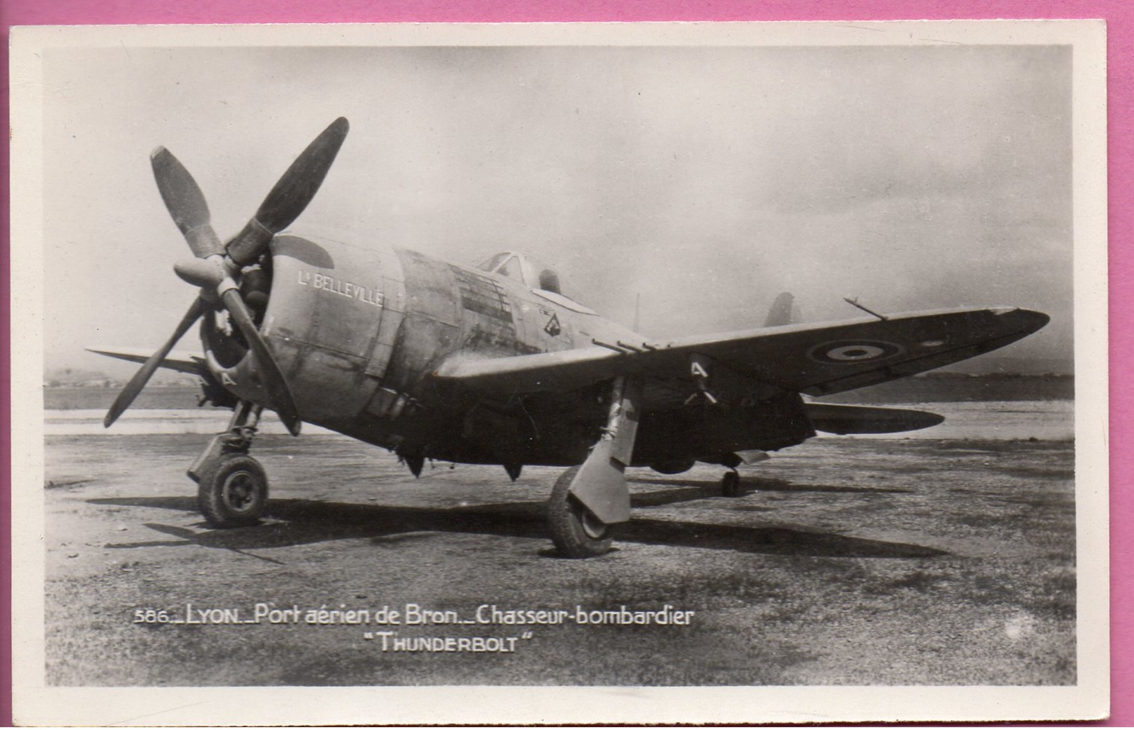 Lyon - Port Aérien De Bron - Chasseur Bombardier "THUNDERBOLT" - 1946-....: Moderne