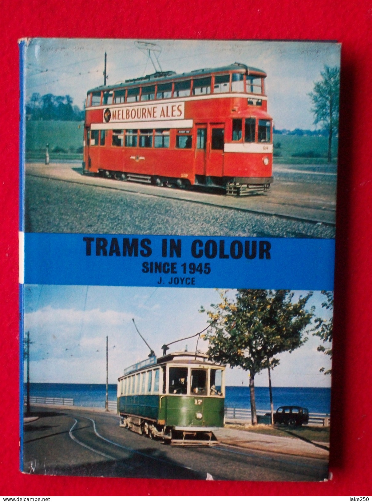 TRAMS IN COLOUR SINCE 1945 - Verkehr