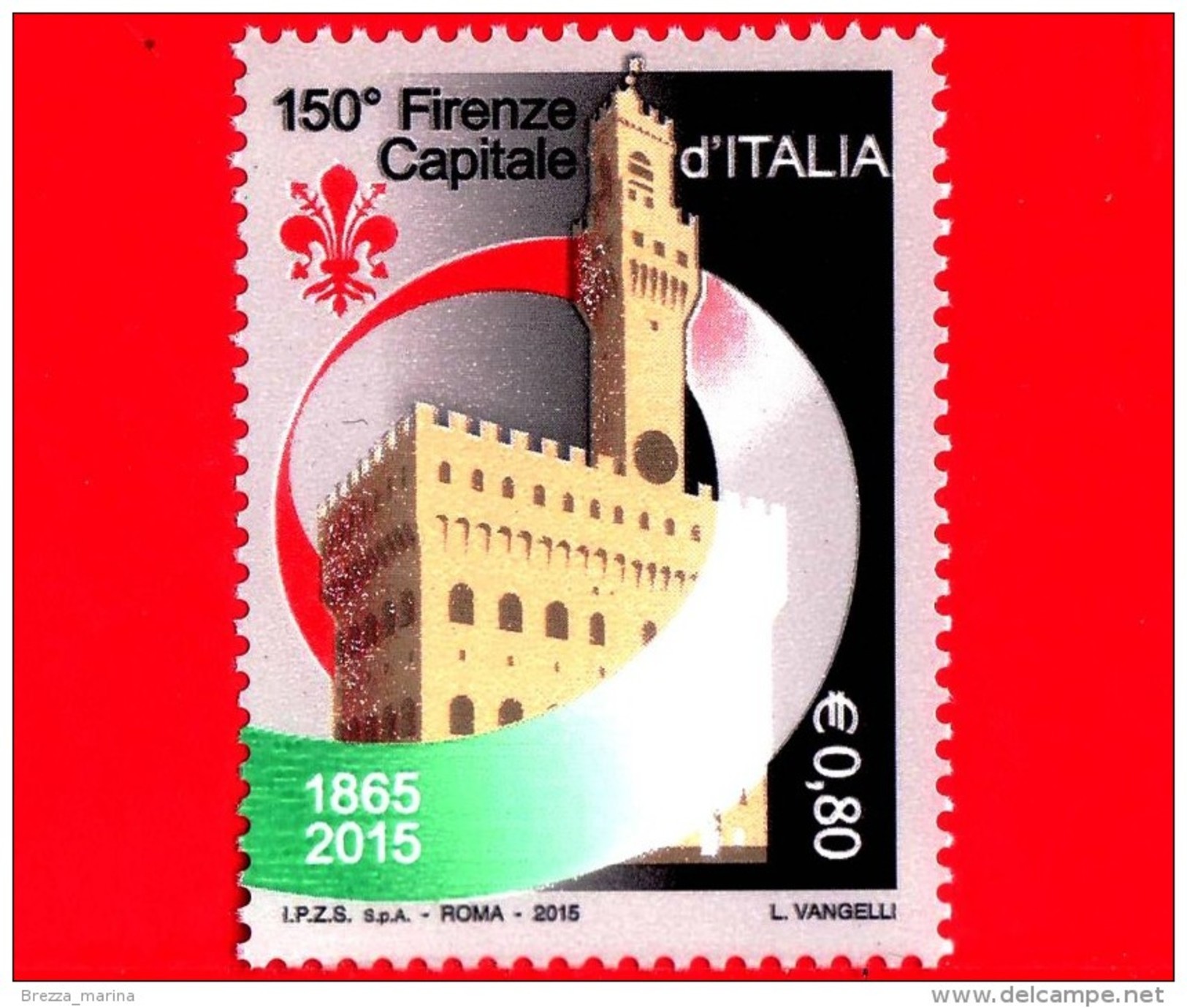 Nuovo - MNH - ITALIA - 2015 - 150 Anni Della Proclamazione Di Firenze A Capitale D´Italia - 0,80 &euro; &bull; Palazzo V - 2011-20: Neufs
