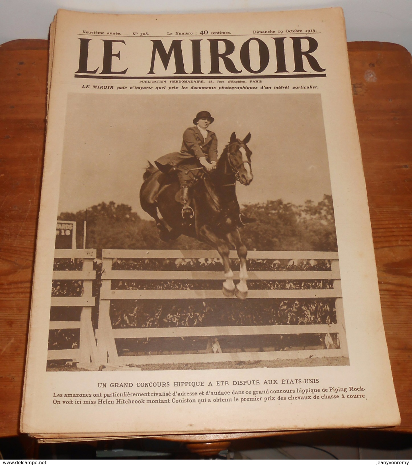 LE MIROIR. N° 308. 19 Octobre 1919. NANCY LE MAIRE, M. SIMON PLACE STANISLAS - 1900 - 1949