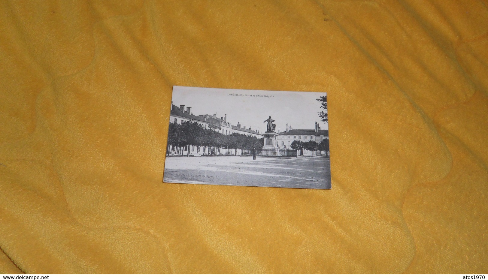 CARTE POSTALE ANCIENNE CIRCULEE DE 1918. / LUNEVILLE.- STATUE DE L'ABBE GREGOIRE. - Luneville