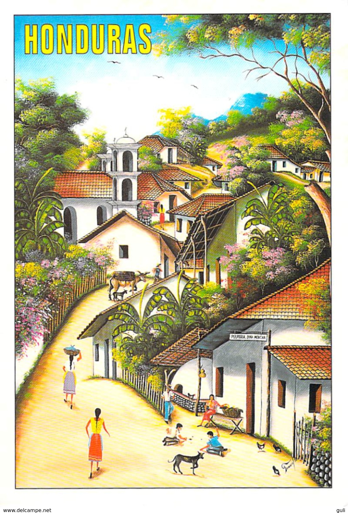 Amérique- HONDURAS Paisaje Tipico Del Pinto Nacinal Pedro TRIMINIO Mountain Village Scene (illustration) *PRIX FIXE - Honduras