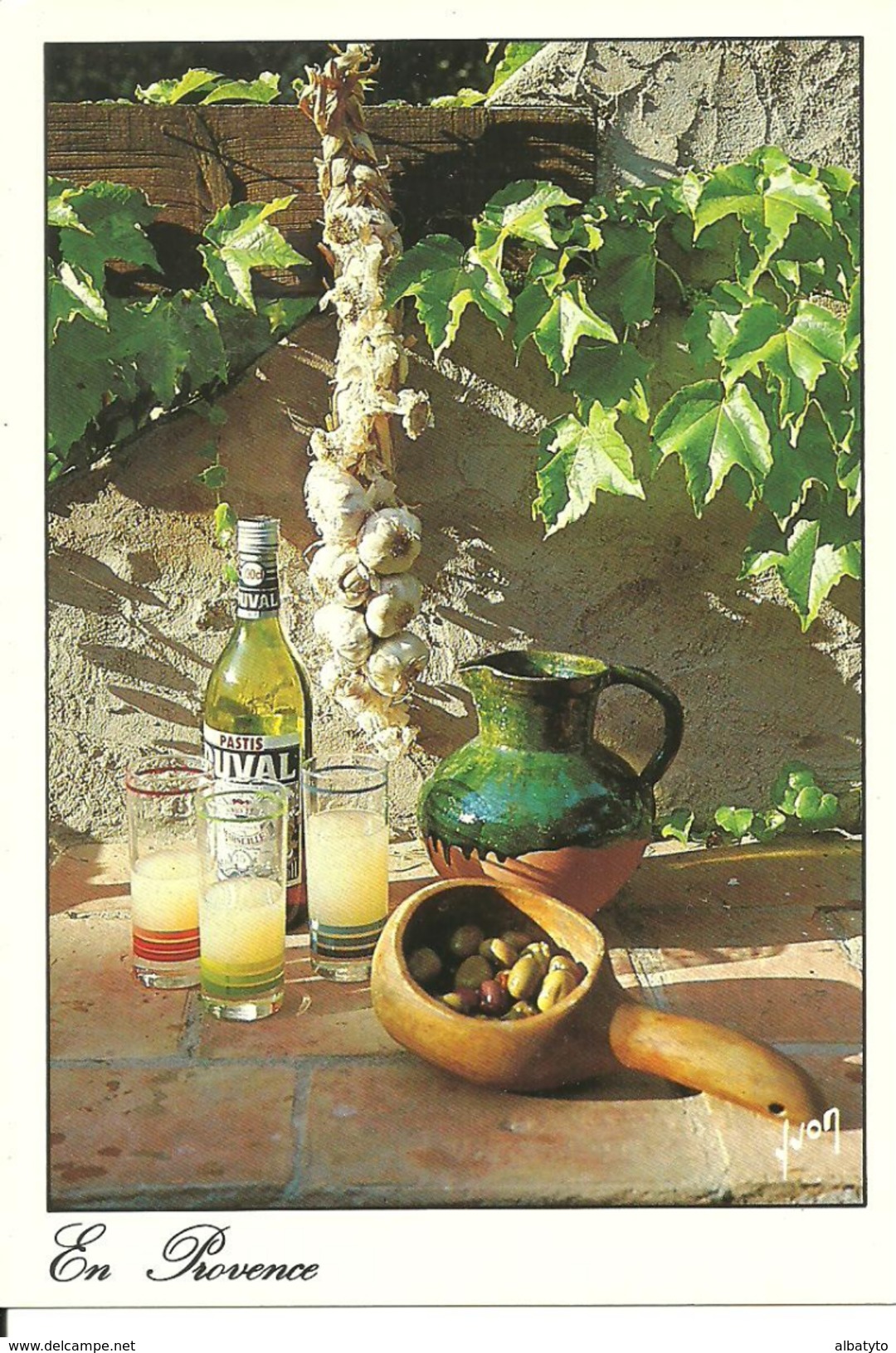 Carte Postale Haute PROVENCE Pastis Duval Apéritif Boisson Alcoolisée Olives Préparées Tresse Ail Folklore Folklorique - Empfänge