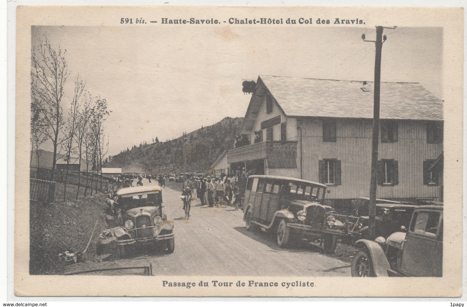 Savoie - Chalet Hotel Du Col Des Aravis  - Automobile - Arrêt Des Cars Alpins - Autobus - Passage Du Tour De France - Altri & Non Classificati