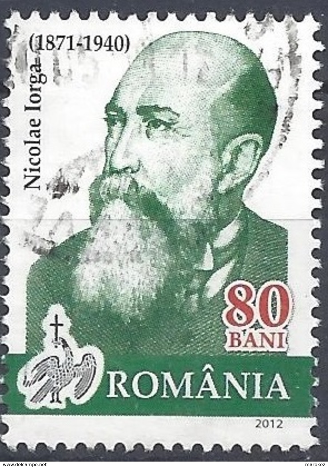 ROMANIA 2012 Personalities &ndash; Portraits On Romanian Banknotes; Nicolaie Iorga Postally Used MICHEL # 6599 - Used Stamps