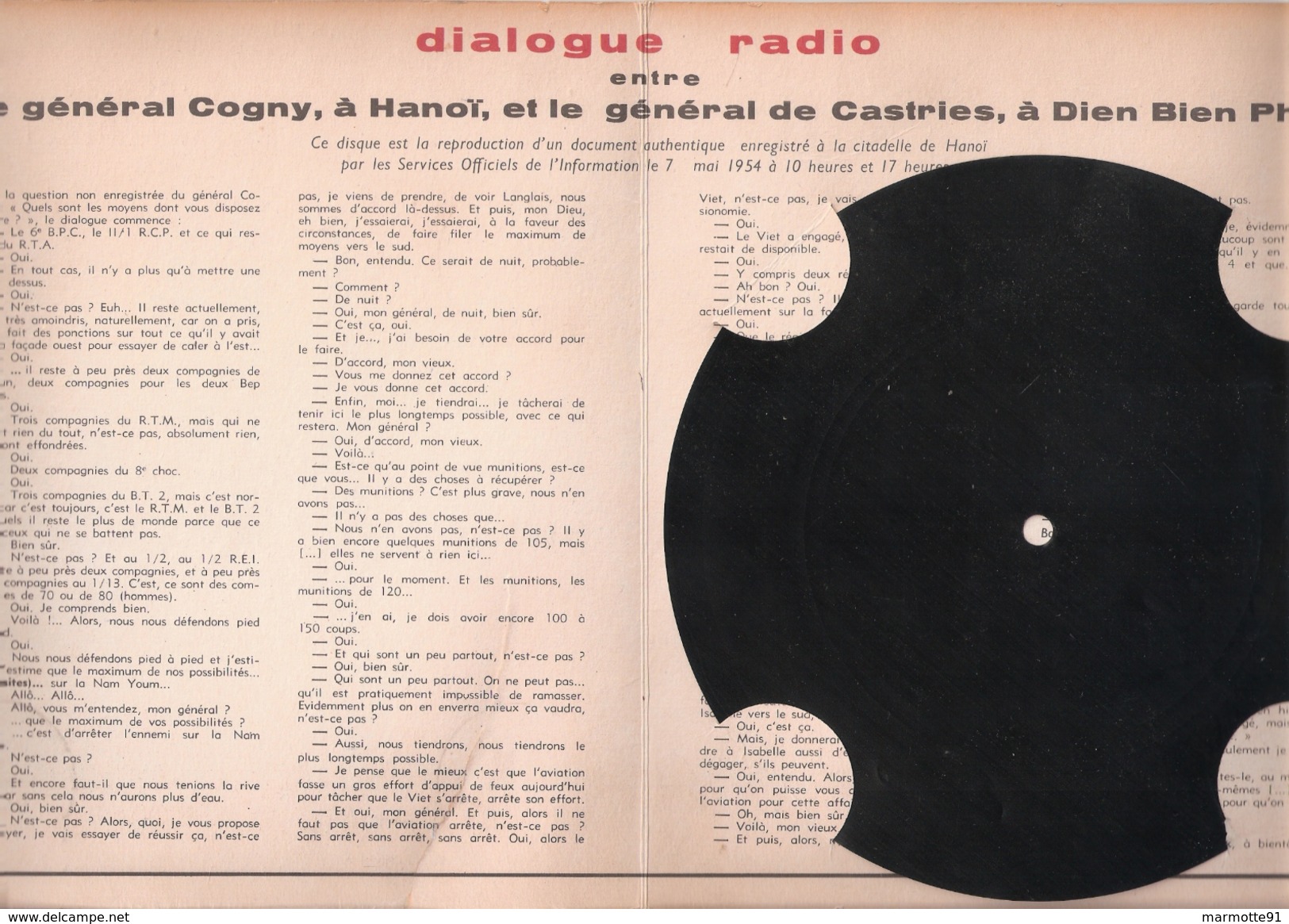 DISQUE 45 TOURS DERNIERS MOMENTS DIEN BIEN PHU GUERRE INDOCHINE DIALOGUE GENERAL COGNY DE CASTRIES - Documents