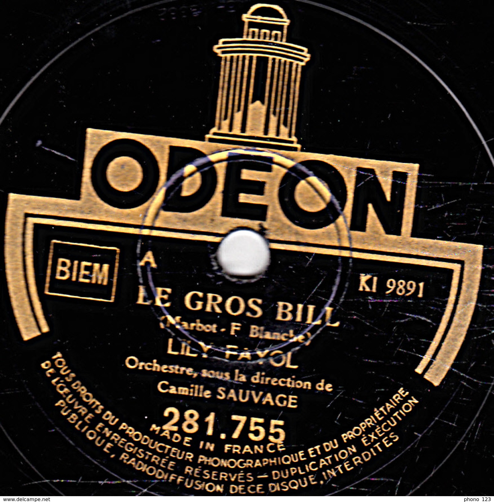 78 T. - 25 Cm - état TB - LILY FAYOL -  LE GROS BILL - TICO-TICO - 78 T - Disques Pour Gramophone