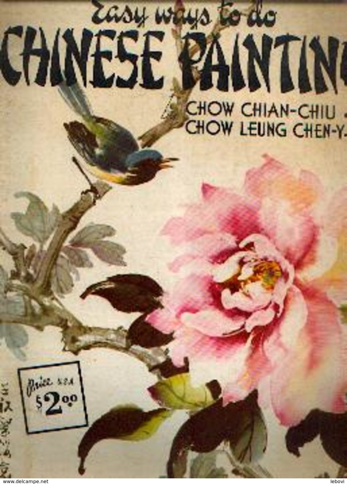 « Easy Ways To Do CHINESE PAINTING » By CHO CHIAN-CHIU & CHOW LEUNG CHEN-YING - WALTER T. FOSTER -  Tustin (U.S.A.) - Autres & Non Classés