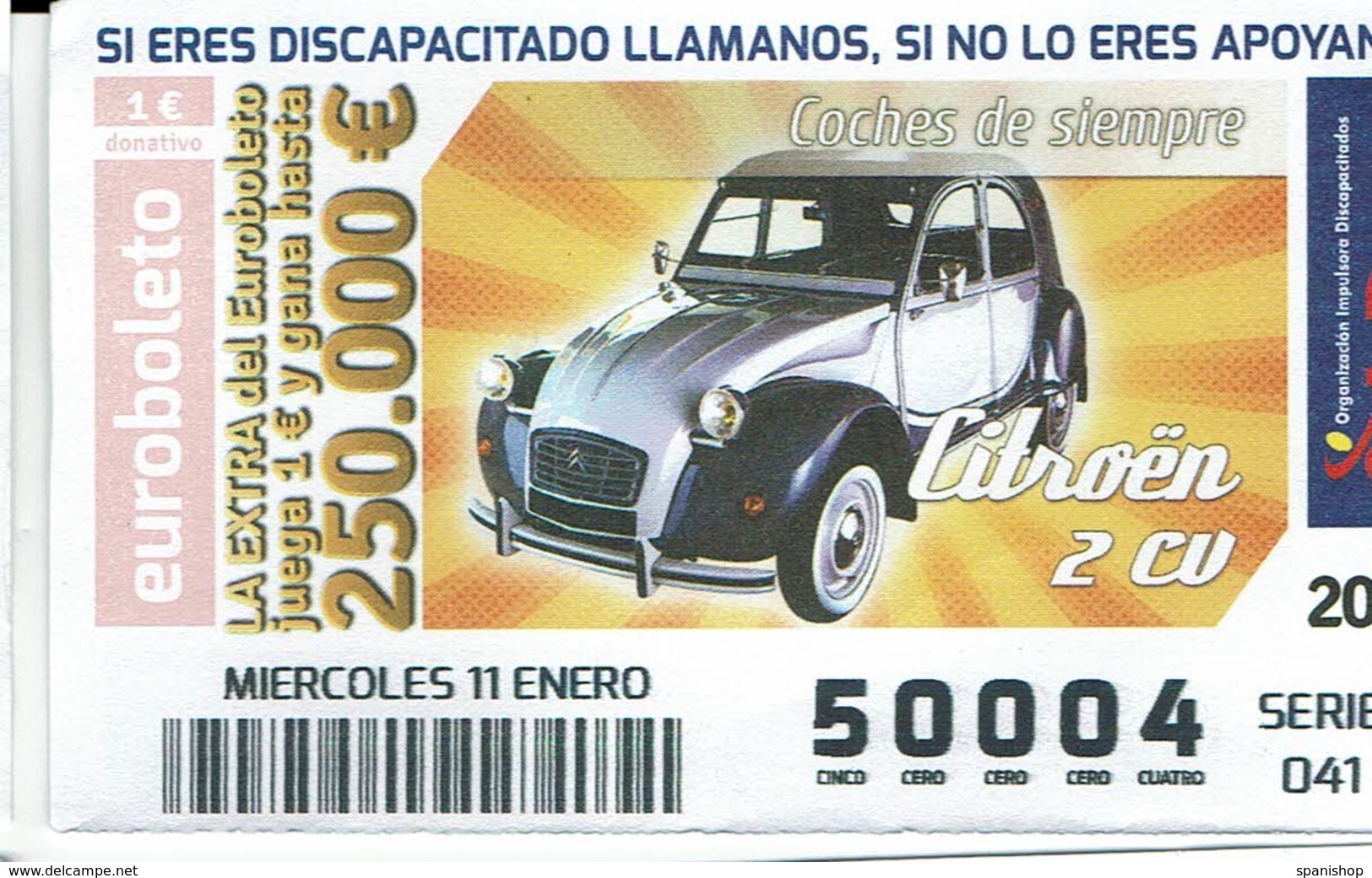 Spain Lottery Ticket OID - CITROEN 2CV  Old Car Coche Antiguo Ancient Voiture - Lottery Tickets