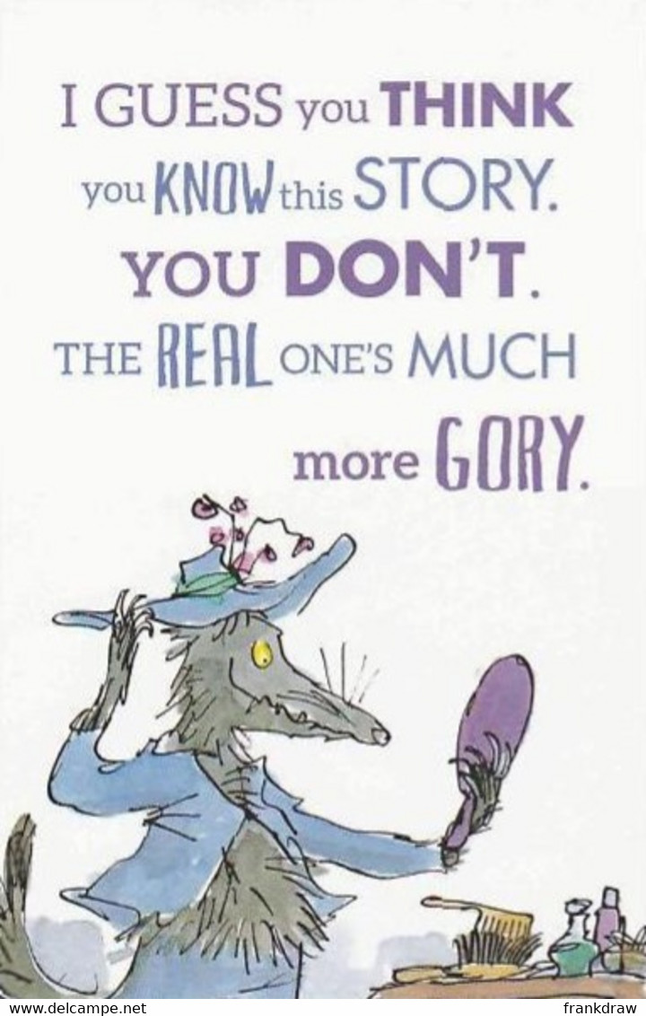 Postcard - Roald Dahl - Revolting Rhymes - I Guess You Think You Know - New - Livres & Catalogues