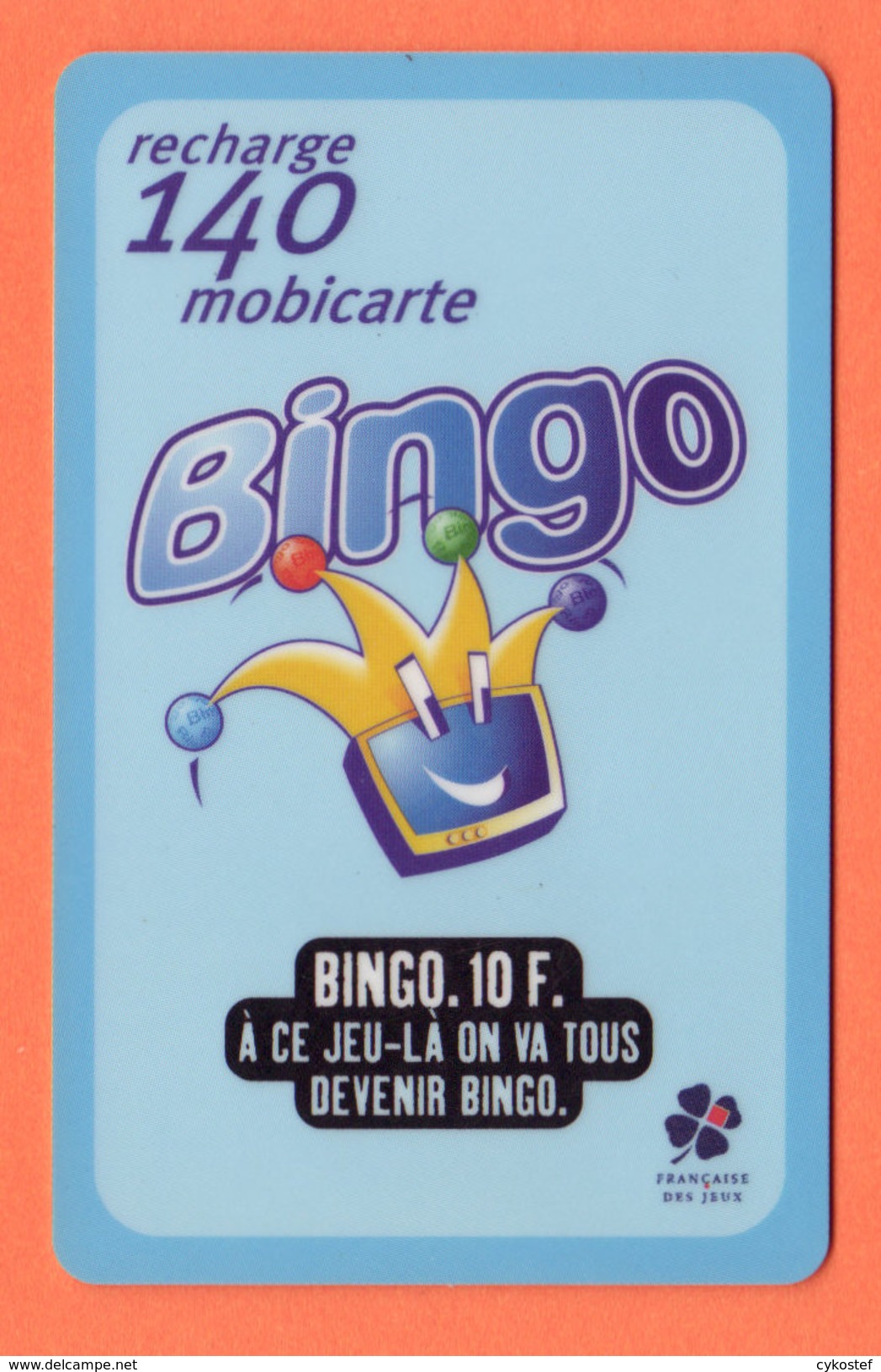 Recharge Mobicarte 140 BINGO Française Des Jeux - Mobicartes