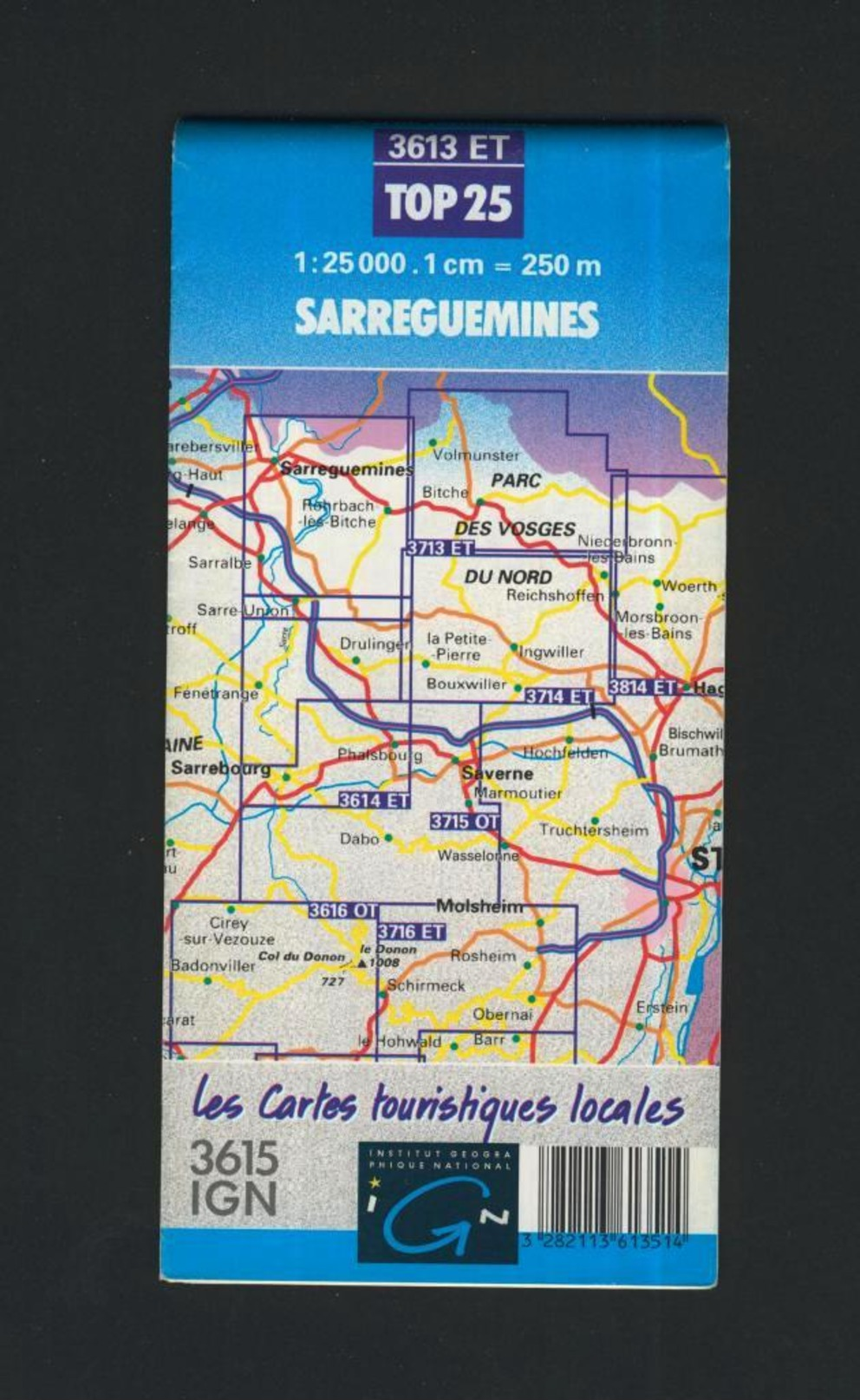 Carte IGN : 3613 ET, Sarreguemines, Rimling, Achen, Etting, Rahling, Butten, Diemeringen, Sarralbe, Oermingen, Zetting. - Topographische Karten