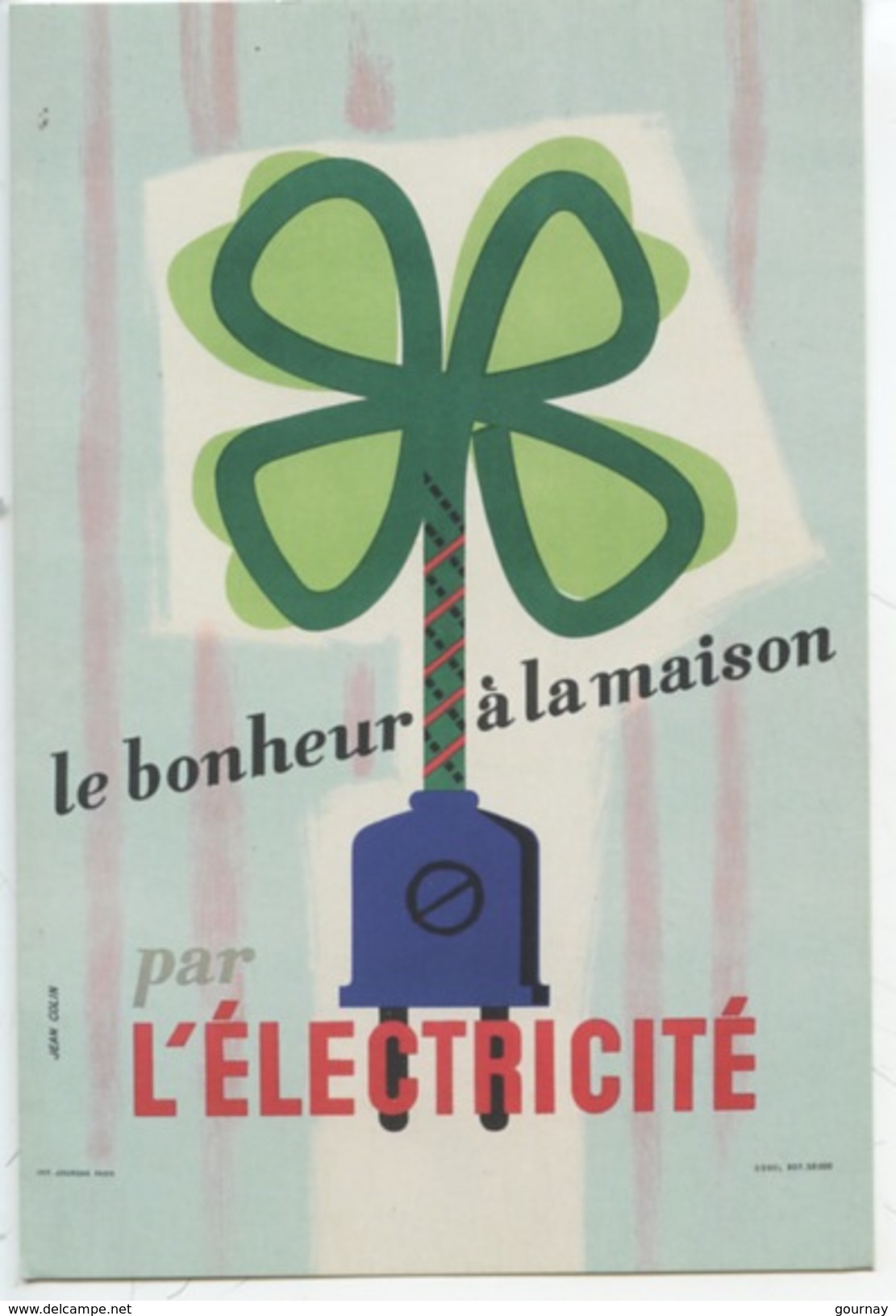 Le Bonheur à La Maison Par L'électricité - Jean Colin Illustrateur EDF 70 Ans Anniversaire  (vierge) - Publicité