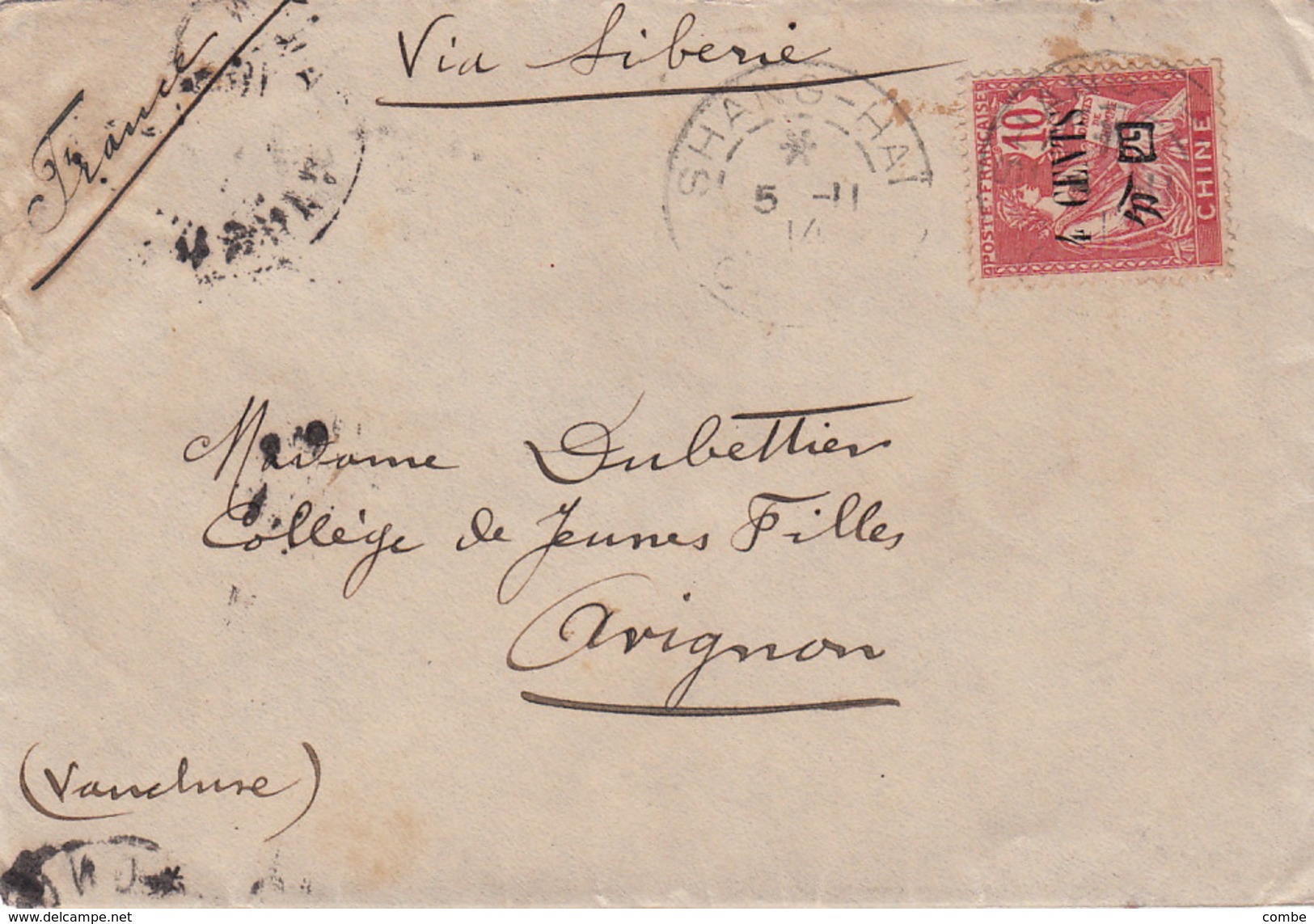LETTRE CHINE.   COVER CHINA.    5 11 14.   SHANG-HAI TO AVIGNON FRANCE VIA SIBERIE.  ENVELOPPE DES MESSAGERIES MARITIMES - Covers & Documents
