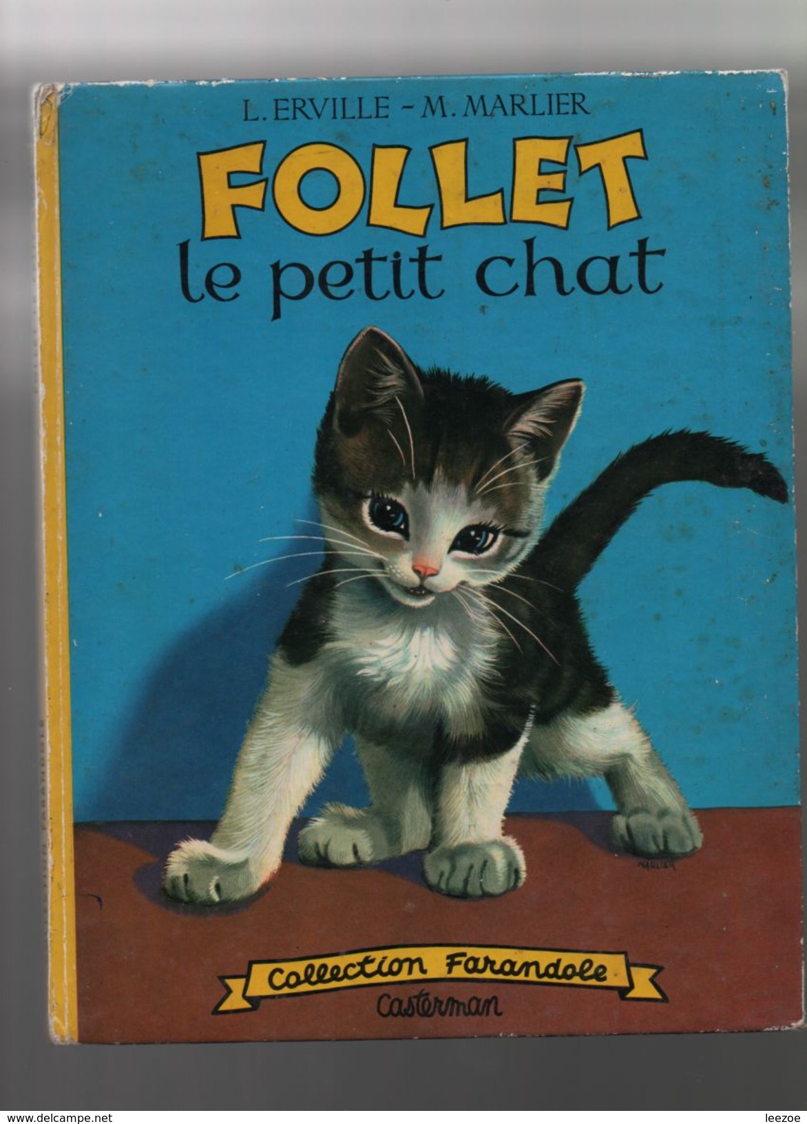Casterman, Follet Le Petit Chat.collection Farandole.L.ERVILLE- M.MARLIER.CASTERMAN - Casterman