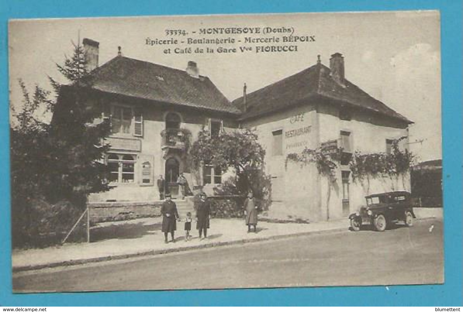 CPA 33334 - Epicerie-Boulangerie-Mercerie Bépoix Et Café De La Gare MONTGESOYE 25 - Pontarlier