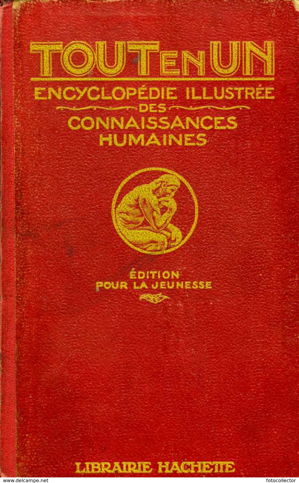 Tout En Un : Encyclopédie Illustrée Des Connaissances Humaines (1927) - Dictionaries