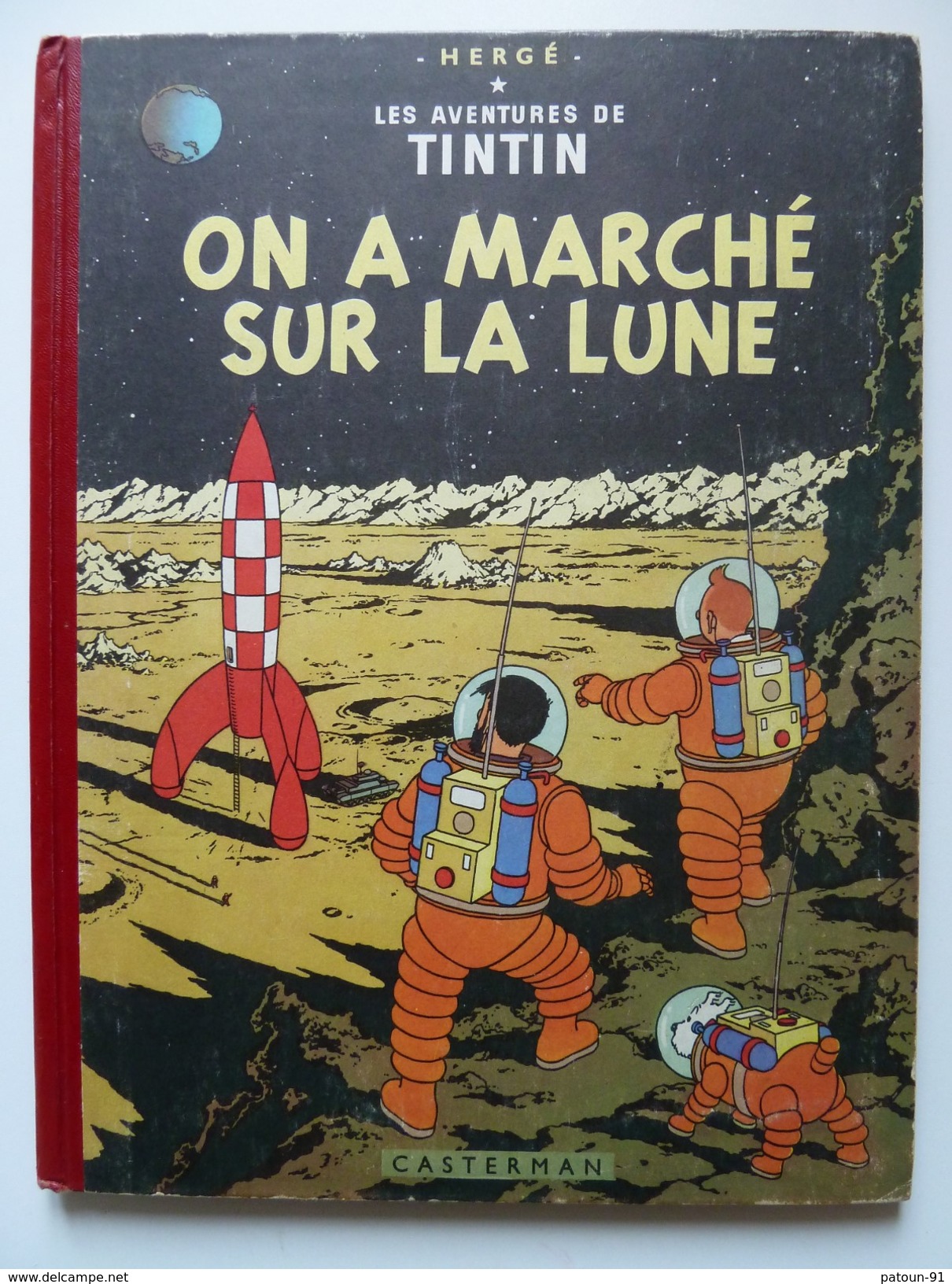 Tintin,On A Marché Sur La Lune, En EO Edition Française Casterman 1954, B11 En BE++ - Tintin