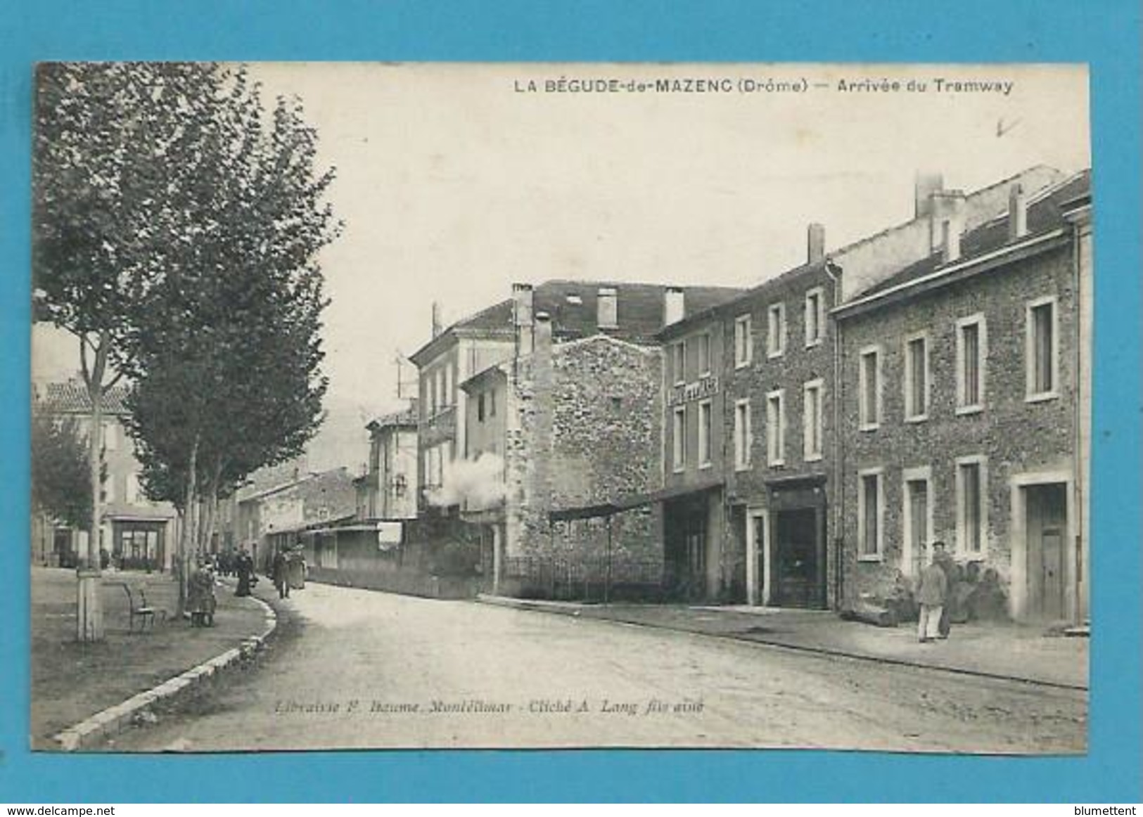 CPA Arrivée Du Tramway - Train - LA BEGUDE-DE-MAZENC 26 - Autres & Non Classés