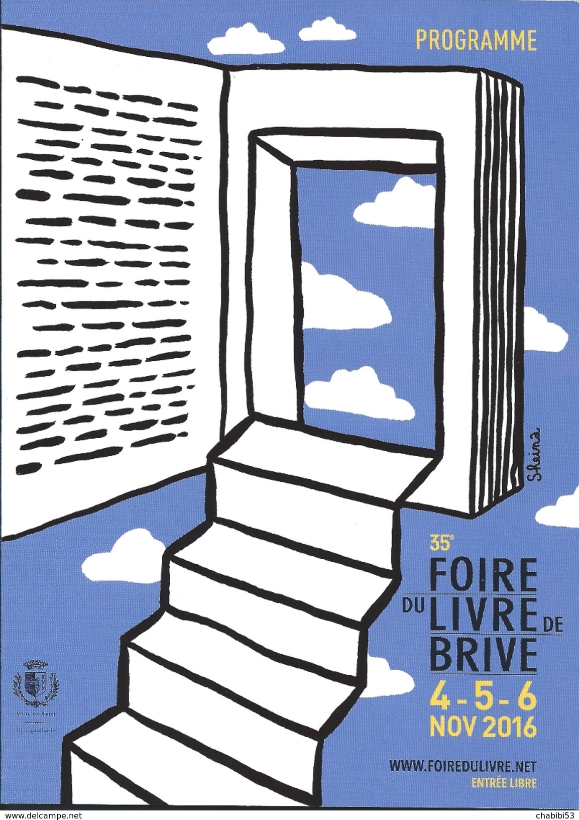 19 BRIVE - 2 Programmes 35ème Foire Du Livre 2016 - Programmes