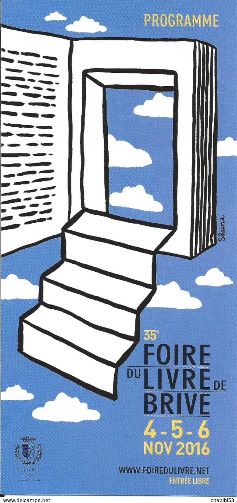 19 BRIVE - 2 Programmes 35ème Foire Du Livre 2016 - Programmes