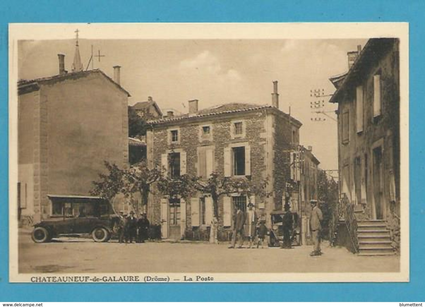 CPSM  - La Poste CHATEAUNEUF-DE-GALAURE 26 - Crest