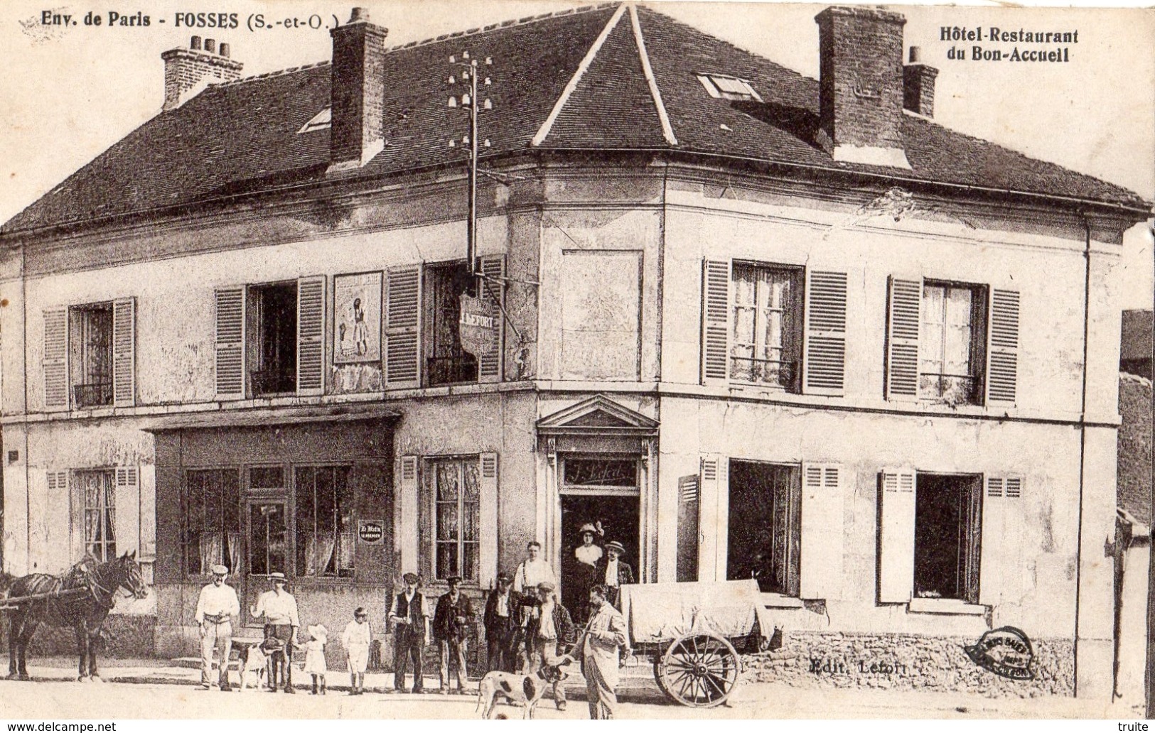 ENVIRONS DE PARIS FOSSES HOTEL RESTAURANT DU BON-ACCUEIL - Fosses