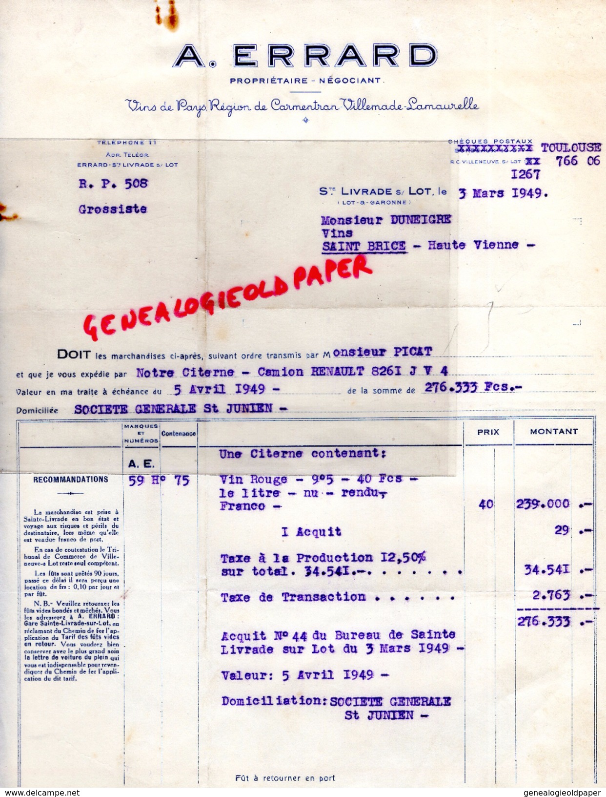 47 -SAINTE LIVRADE - FACTURE  A. ERRARD - VINS DE CARMENTRAN-VILLEMADE LAMAURELLE- 1949 - 1900 – 1949
