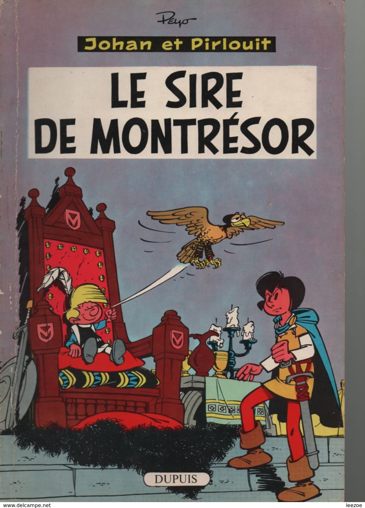 EO Johan Et Pirlouit 8. Le Sire De Montrésor   ...EO BELGE - Johan Et Pirlouit