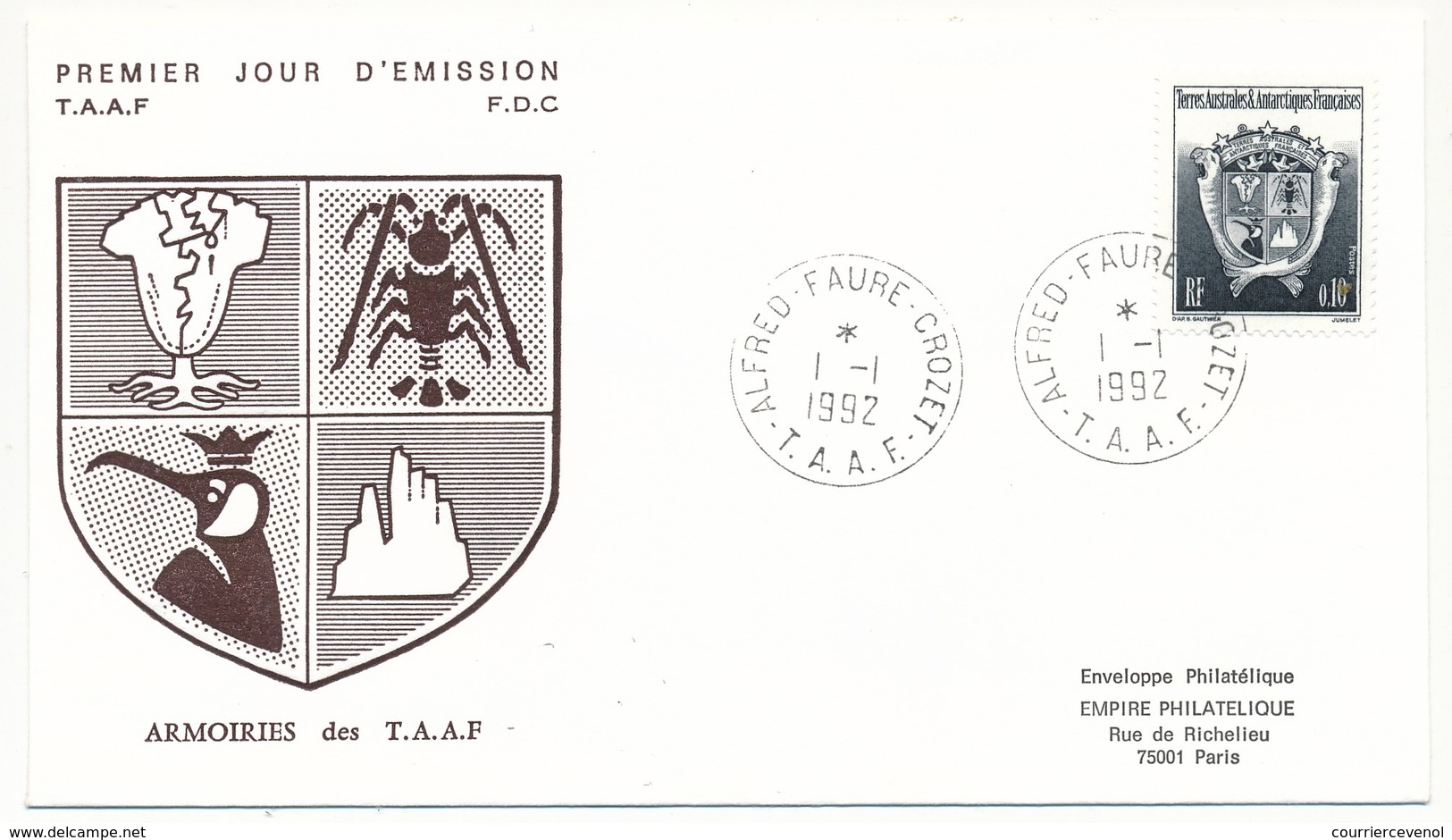 TAAF - Enveloppe FDC - 0,10 Armoiries - Alfred Faure Crozet - 1-1-1992 - FDC
