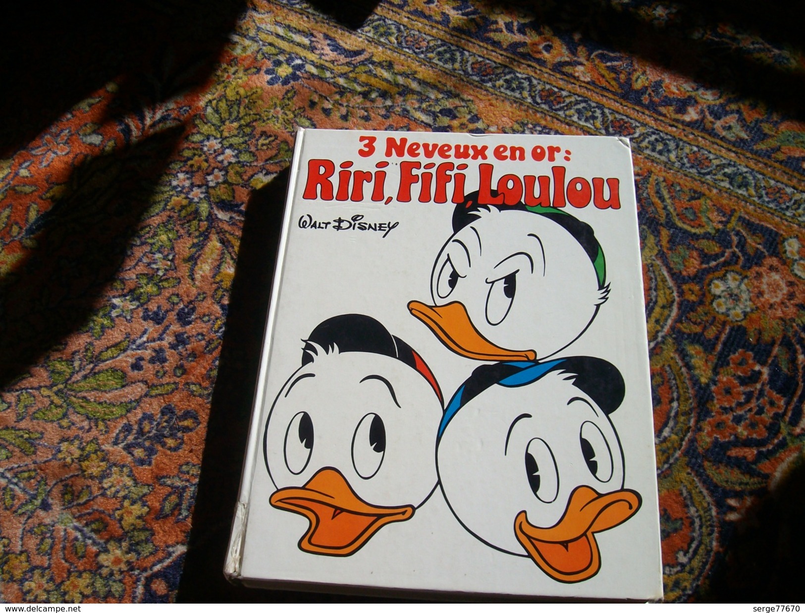 3 Neveux En Or Donald Edi-monde Le Livre De Paris Hachette 1978 Duck Walt Disney Picsou Riri Fifi Loulou Carl Barks - Donald Duck