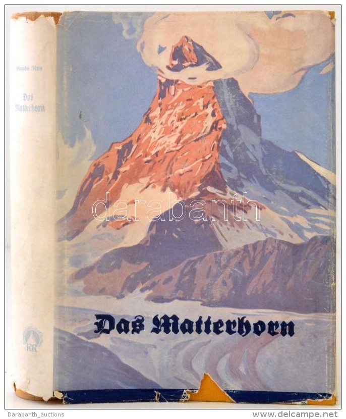 Guido Rey: Das Matterhorn. M&uuml;nchen, 1934, Rudolf Rother, 293 P. Kiad&oacute;i Eg&eacute;szv&aacute;szon... - Ohne Zuordnung
