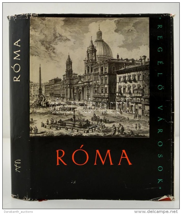 R&oacute;ma. Szerk.: Lontay L&aacute;szl&oacute;. Az Illusztr&aacute;ci&oacute;kat V&aacute;logatta L&aacute;ng... - Ohne Zuordnung