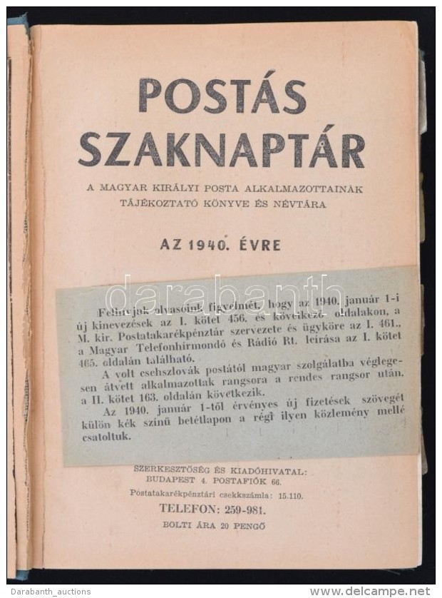 1940 Post&aacute;s Szaknapt&aacute;r. A Magyar Kir&aacute;lyi Posta Alkalmazottainak... - Ohne Zuordnung